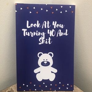 Turning 40 Blank Notebook